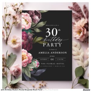 30th Birthday Modern Moody Burgundy Blush Floral Invitation