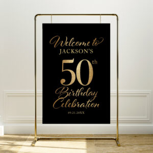 50th Birthday Black & Gold Welcome Sign