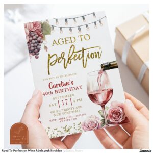 Aged To Perfection Wine Adult 50th Birthday Invitation