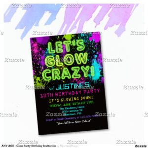 ANY AGE - Glow Party Birthday Invitation