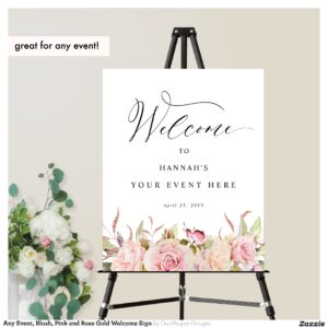 Any Event, Blush, Pink and Rose Gold Welcome Sign