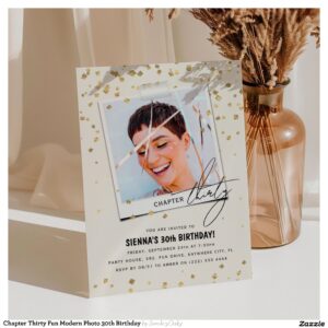 Chapter Thirty Fun Modern Photo 30th Birthday Invitation