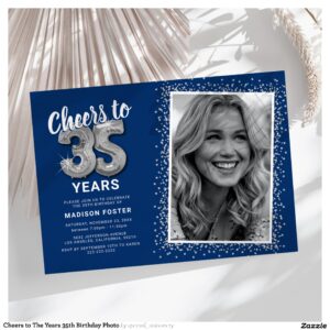 Cheers to The Years 35th Birthday Photo Invitation