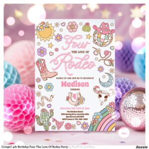 Cowgirl 4th Birthday Four The Love Of Rodeo Party Invitation