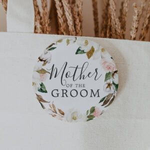 Elegant Magnolia Mother of the Groom Bridal Shower Button