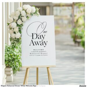 Elegant Rehearsal Dinner White Welcome Sign