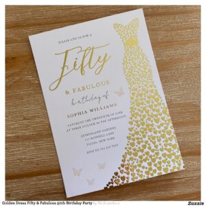Golden Dress Fifty & Fabulous 50th Birthday Party Foil Invitation