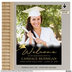 Graduation Party Welcome Black Gold Script Photo Poster