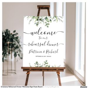 Greenery Rehearsal Dinner Welcome Sign Foam Board