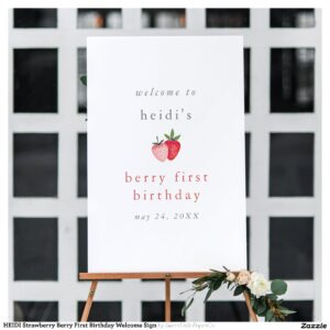 HEIDI Strawberry Berry First Birthday Welcome Sign