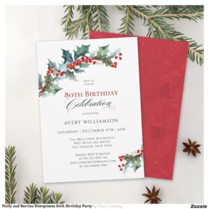 Holly and Berries Evergreens 80th Birthday Party Invitation