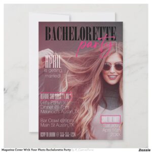 Magazine Cover With Your Photo Bachelorette Party Invitation