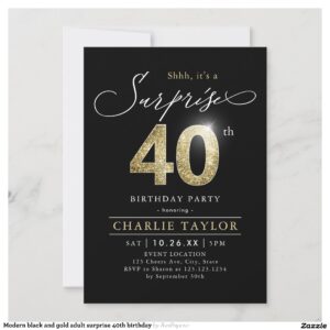 Modern black and gold adult surprise 40th birthday invitation
