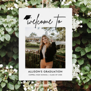 Modern Graduation Photo Welcome Sign