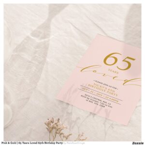 Pink & Gold   65 Years Loved 65th Birthday Party Invitation