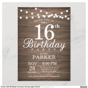 Rustic 16th Birthday Invitation String Lights Wood