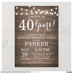Rustic Surprise 40th Birthday Invitation Wood