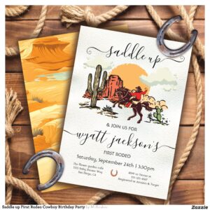 Saddle up First Rodeo Cowboy Birthday Party Invitation