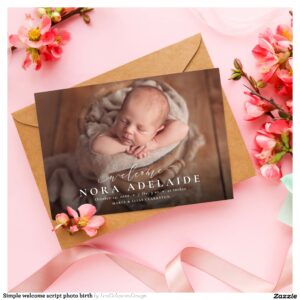 Simple welcome script photo birth announcement