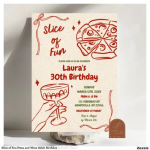 Slice of Fun Pizza and Wine Adult Birthday Invitation