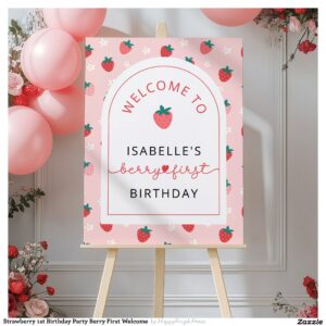 Strawberry 1st Birthday Party Berry First Welcome Foam Board