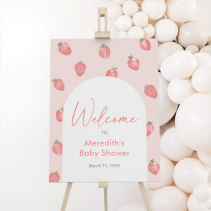 Strawberry Baby Shower Welcome Sign