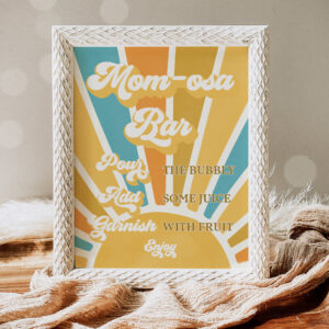 Sunshine Baby Shower Here Come The Son Mom-osa Bar Poster