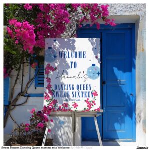 Sweet Sixteen Dancing Queen mamma mia Welcome Foam Board