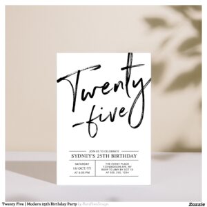 Twenty Five Modern 25th Birthday Party Invitation