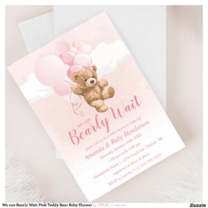 We can Bearly Wait Pink Teddy Bear Baby Shower Invitation