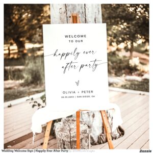 Wedding Welcome Sign Happily Ever After Party